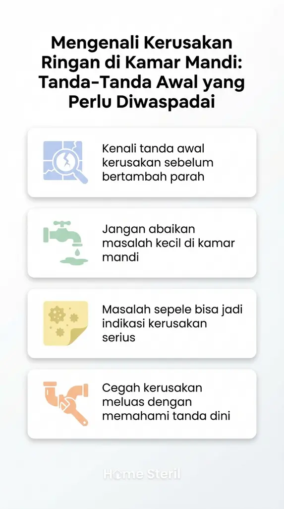 Mengenali Kerusakan Ringan di Kamar Mandi: Tanda-Tanda Awal yang Perlu Diwaspadai