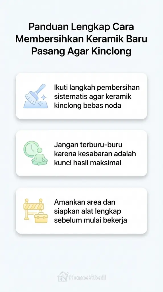 Panduan Lengkap Cara Membersihkan Keramik Baru Pasang Agar Kinclong