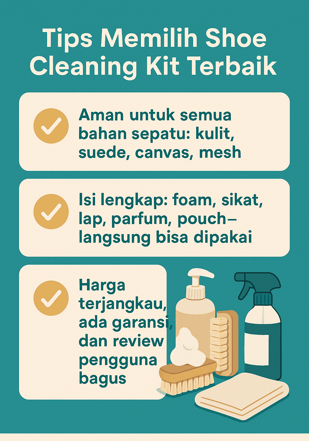 Infografik : Tips Memilih Shoe Cleaning Kit Terbaik