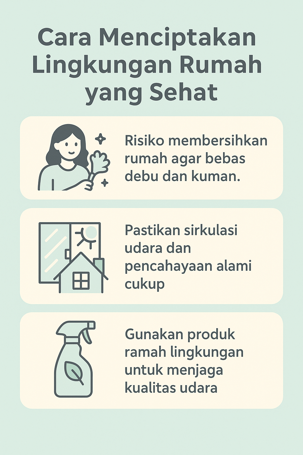 Infografik:Cara Menciptakan Lingkungan Rumah yang Sehat