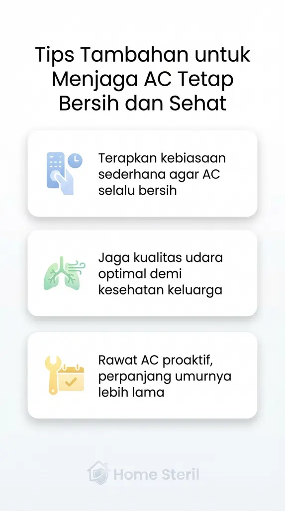 Tips Tambahan untuk Menjaga AC Tetap Bersih dan Sehat