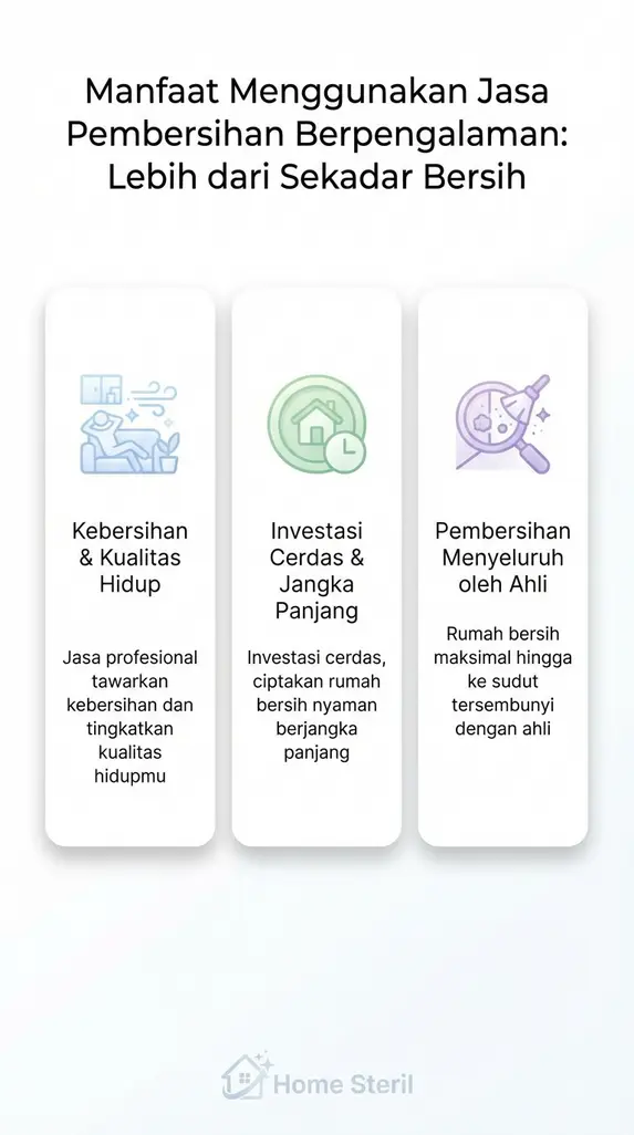 Manfaat Menggunakan Jasa Pembersihan Berpengalaman: Lebih dari Sekadar Bersih