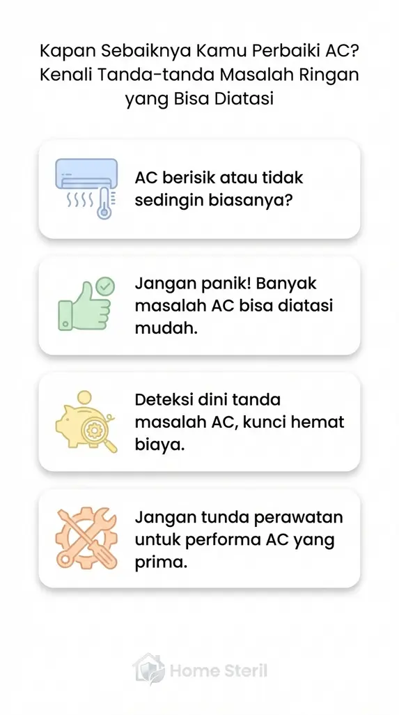 Kapan Sebaiknya Kamu Perbaiki AC? Kenali Tanda-tanda Masalah Ringan yang Bisa Diatasi