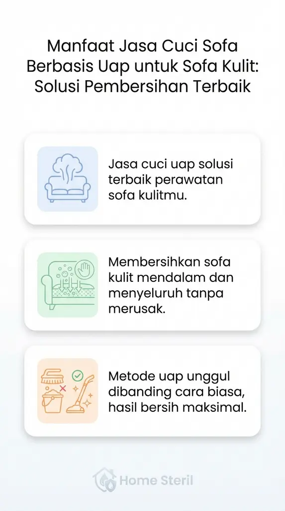 Manfaat Jasa Cuci Sofa Berbasis Uap untuk Sofa Kulit: Solusi Pembersihan Terbaik