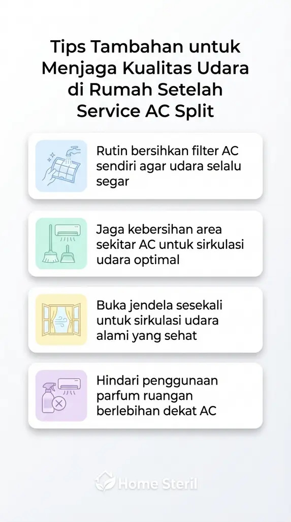 Tips Tambahan untuk Menjaga Kualitas Udara di Rumah Setelah Service AC Split