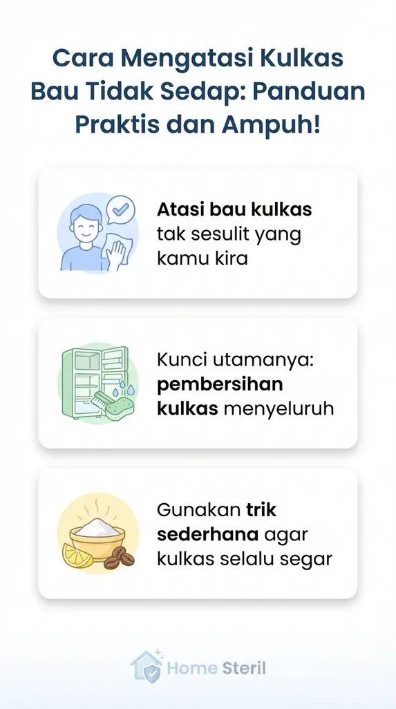 Cara Mengatasi Kulkas Bau Tidak Sedap: Panduan Praktis dan Ampuh!