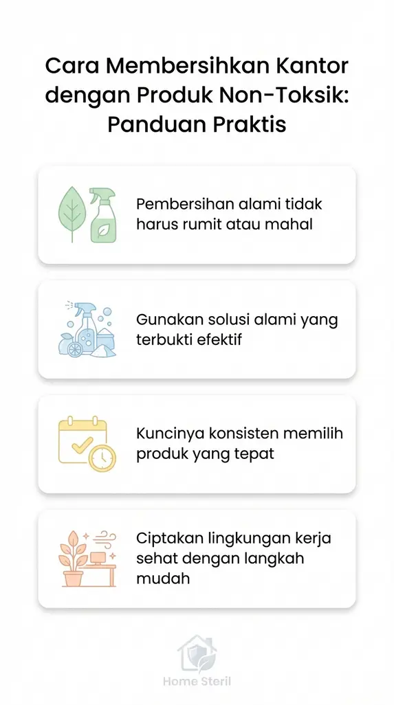 Cara Membersihkan Kantor dengan Produk Non-Toksik: Panduan Praktis