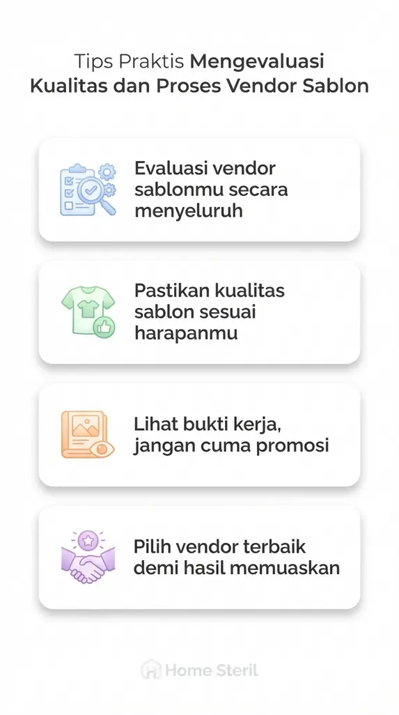 Tips Praktis Mengevaluasi Kualitas dan Proses Vendor Sablon