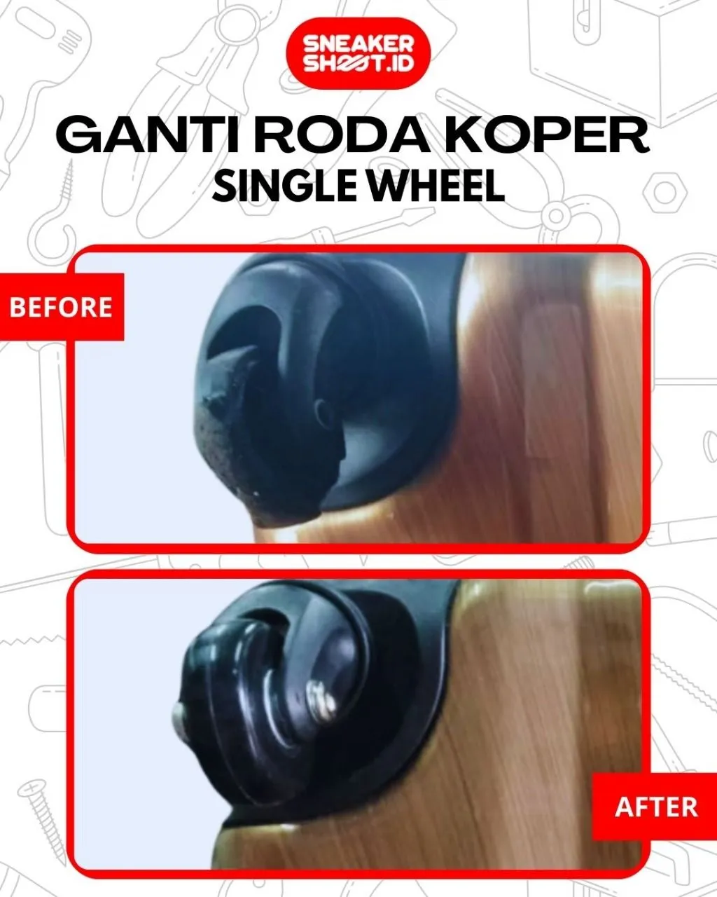 Before dan After Reparasi Koper di sneakershoot.id
