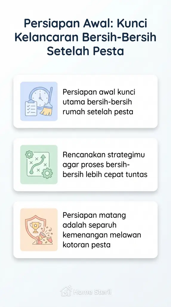 Persiapan Awal: Kunci Kelancaran Bersih-Bersih Setelah Pesta