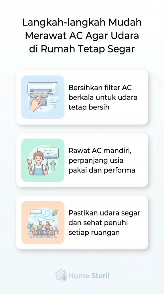 Langkah-langkah Mudah Merawat AC Agar Udara di Rumah Tetap Segar