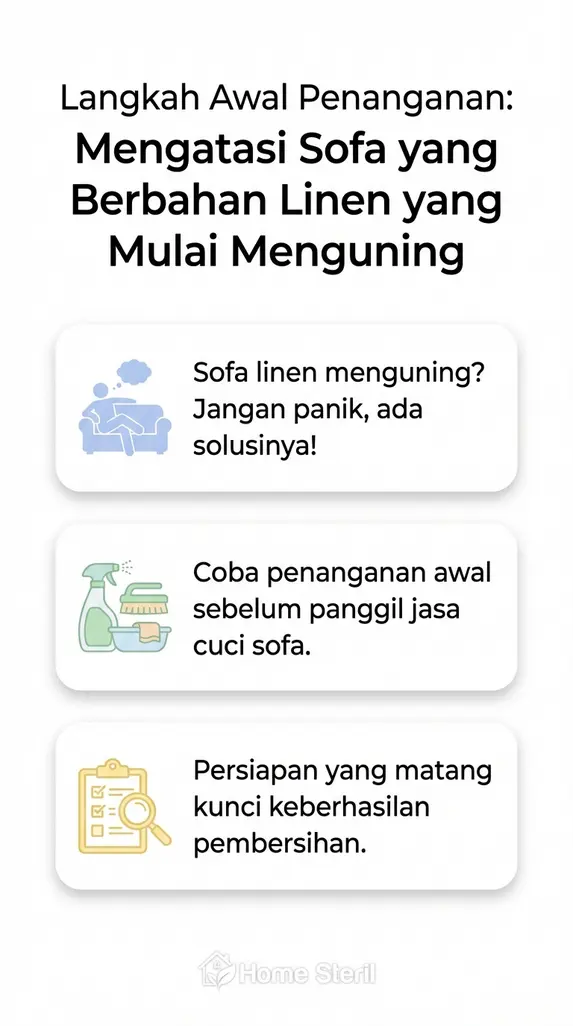 Langkah Awal Penanganan: Mengatasi Sofa yang Berbahan Linen yang Mulai Menguning