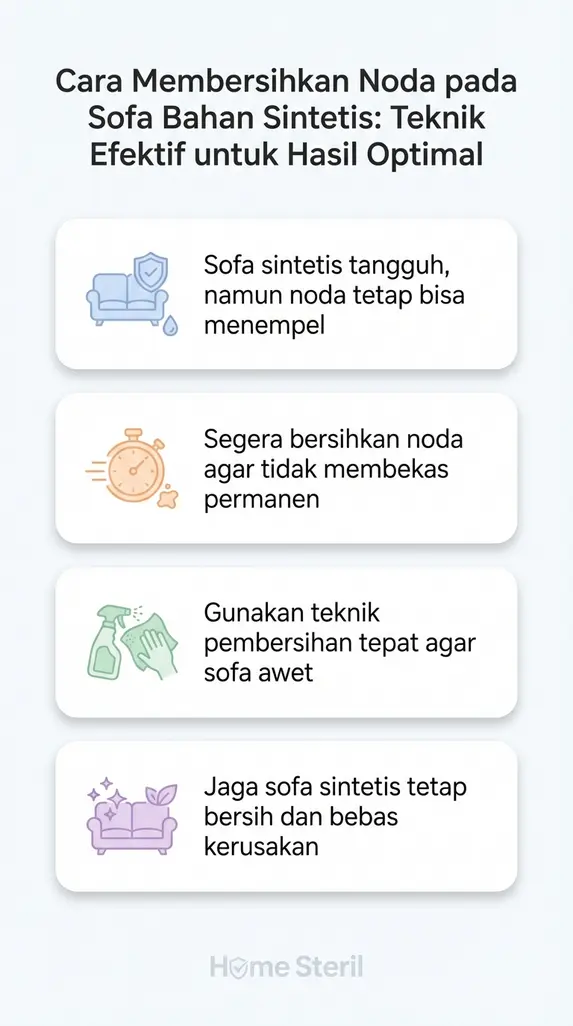 Cara Membersihkan Noda pada Sofa Bahan Sintetis: Teknik Efektif untuk Hasil Optimal