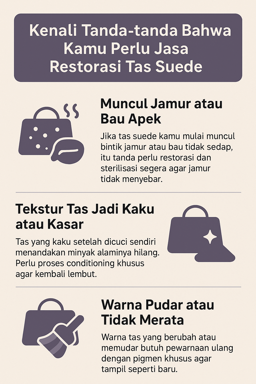 Kenali Tanda-tanda Bahwa Kamu Perlu Jasa Restorasi Tas Suede