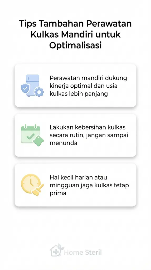 Tips Tambahan Perawatan Kulkas Mandiri untuk Optimalisasi