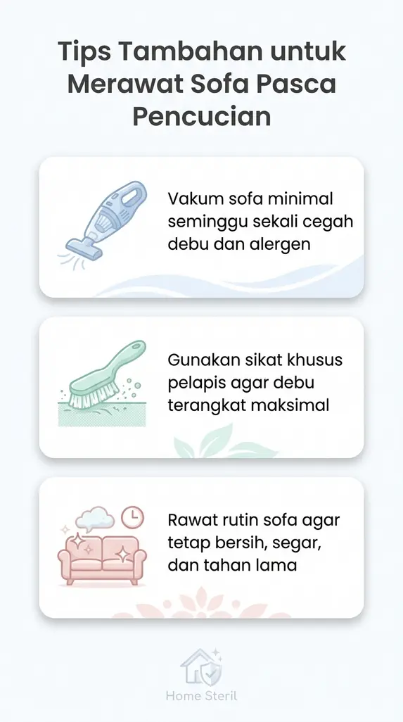 Tips Tambahan untuk Merawat Sofa Pasca Pencucian