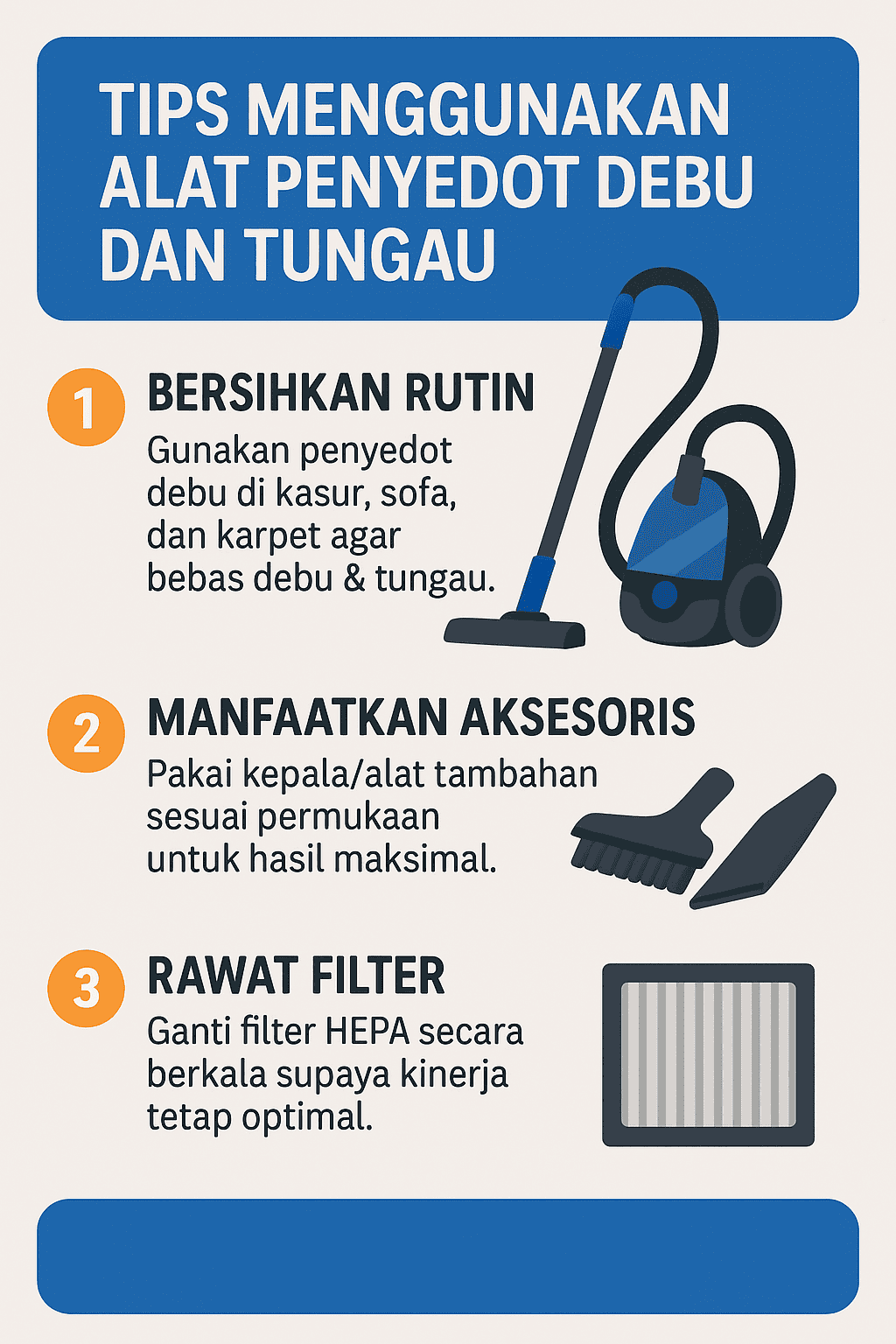 Tips Menggunakan Alat Penyedot Debu dan Tungau
