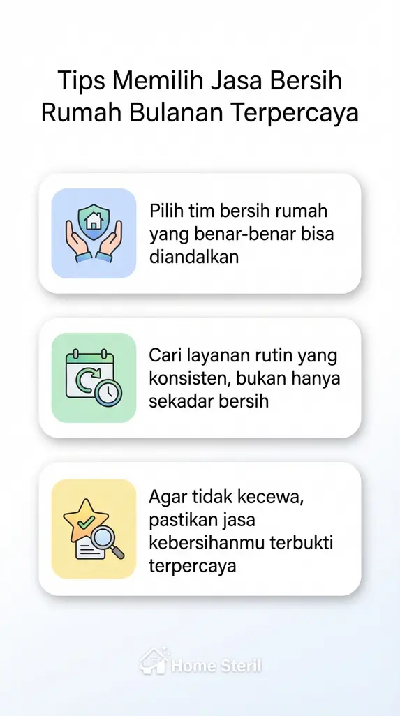 Tips Memilih Jasa Bersih Rumah Bulanan Terpercaya