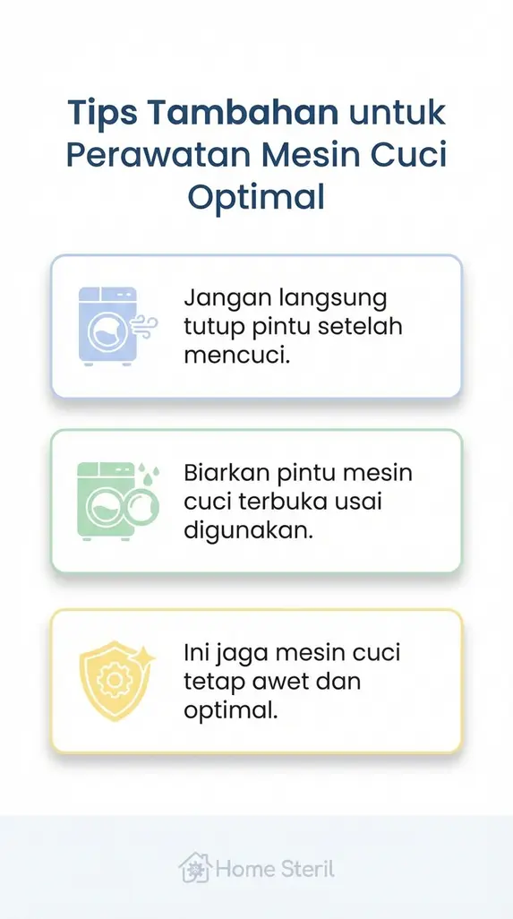 Tips Tambahan untuk Perawatan Mesin Cuci Optimal