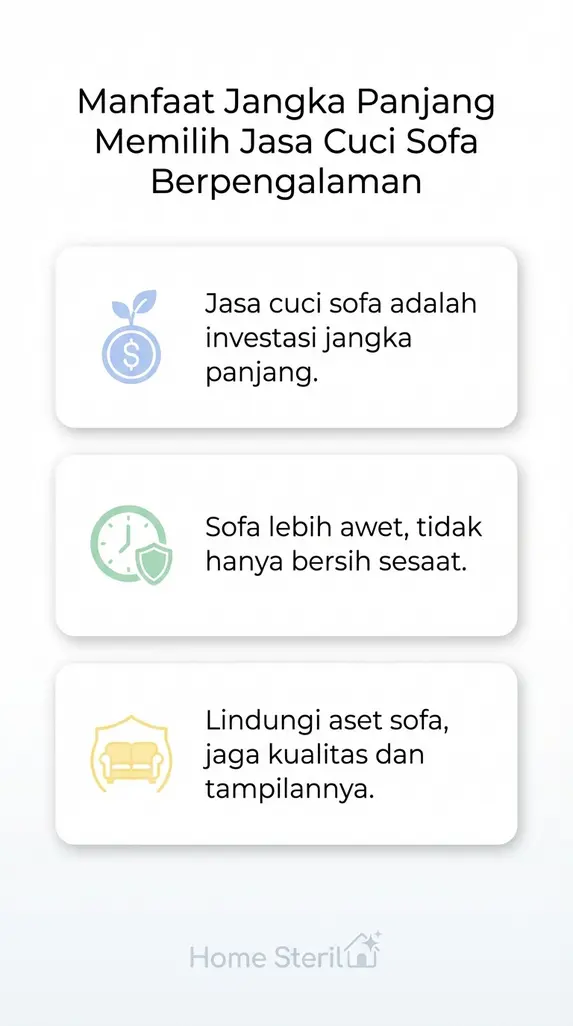 Manfaat Jangka Panjang Memilih Jasa Cuci Sofa Berpengalaman