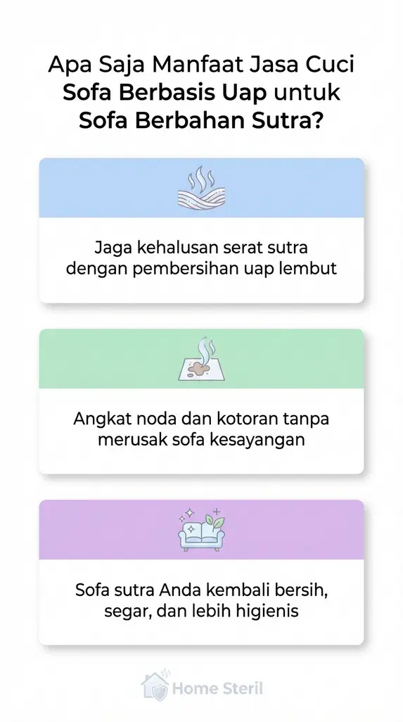 Apa Saja Manfaat Jasa Cuci Sofa Berbasis Uap untuk Sofa Berbahan Sutra?
