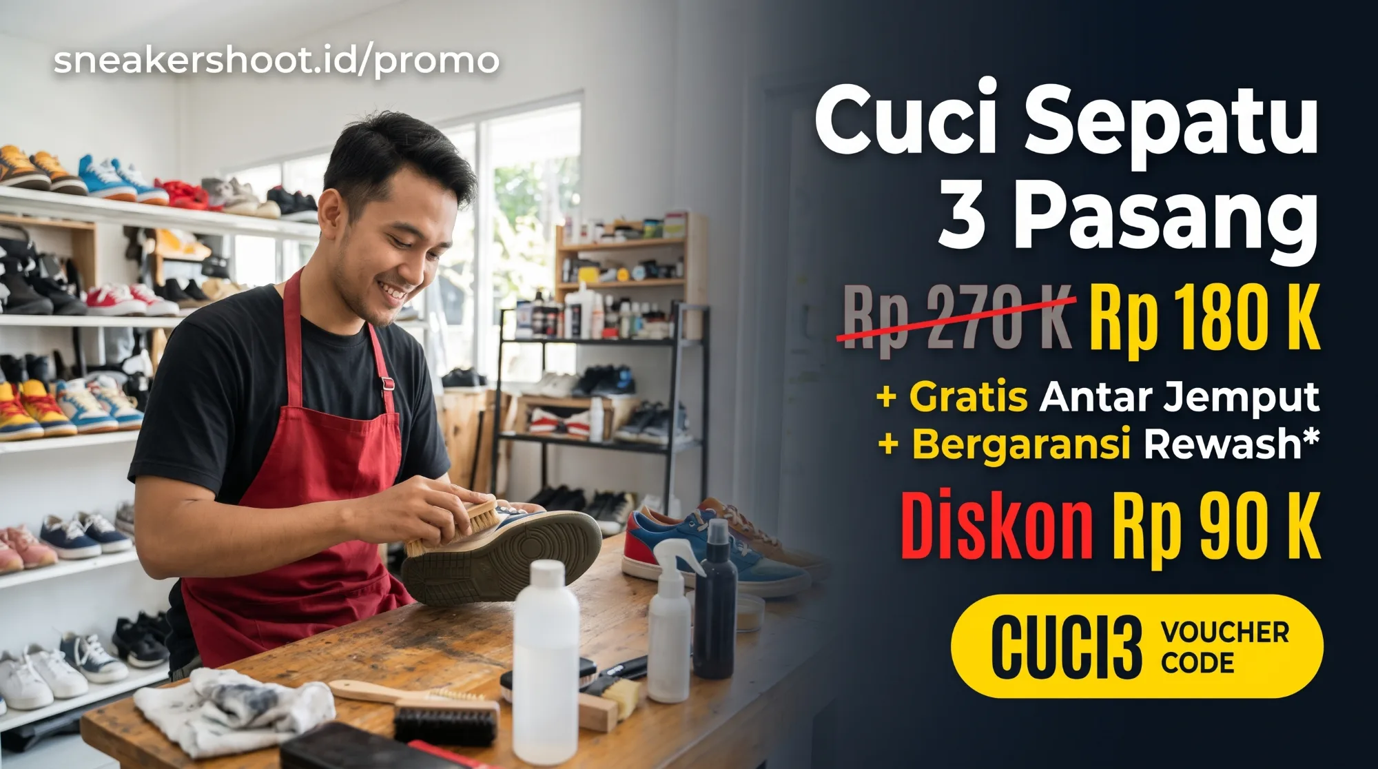 PROMO CUCI SEPATU HEMAT 3 PASANG – CUMA RP180.000